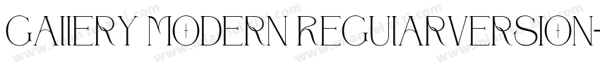 Gallery Modern RegularVersion字体转换